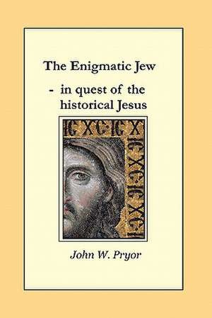 The Enigmatic Jew de John W. Pryor