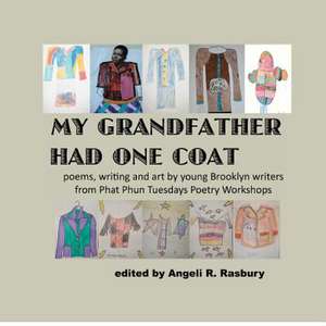 My Grandfather Had One Coat de Rasbury, Angeli R.