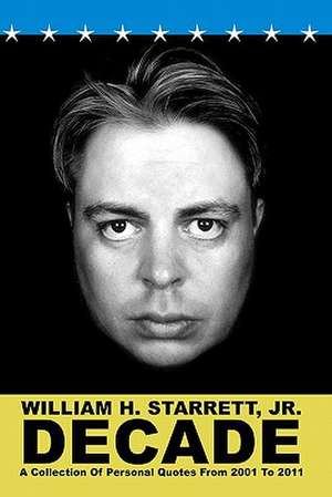 Decade de Jr. William H. Starrett