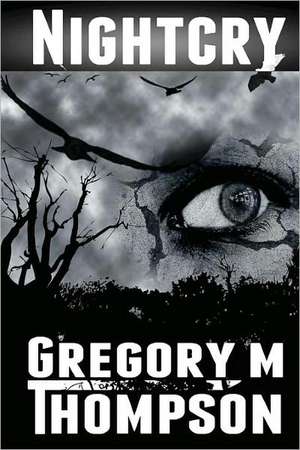 Nightcry de Thompson, Gregory M.