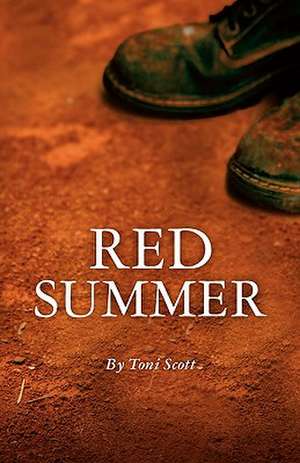 Red Summer de Toni Scott