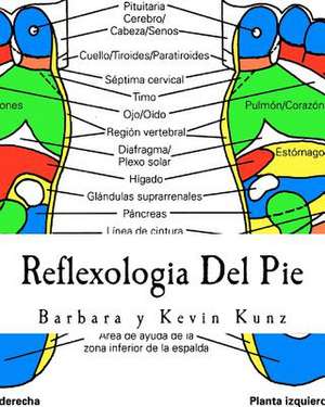 Reflexologia del Pie de Barbara Kunz