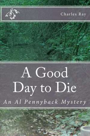 A Good Day to Die de Charles Ray