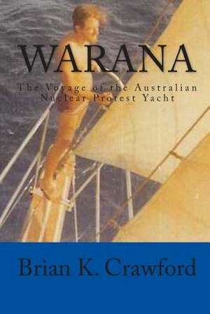 Warana de Brian K. Crawford