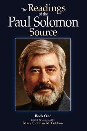 The Readings of the Paul Solomon Source Book 1 de Paul Solomon