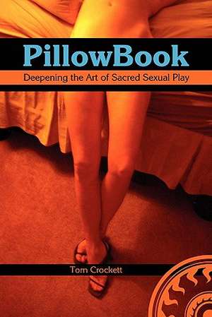 Pillowbook de Tom Crockett