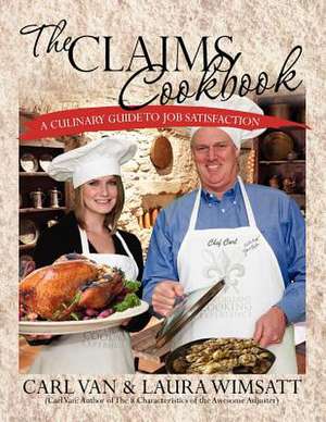 The Claims Cookbook de Carl Van