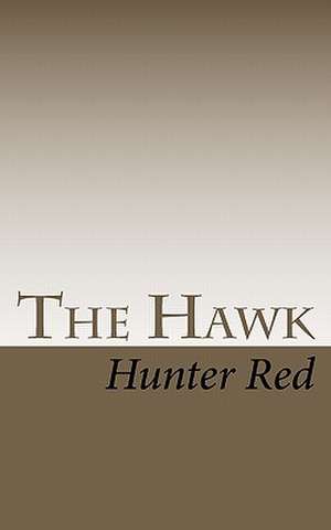 The Hawk de Hunter Red