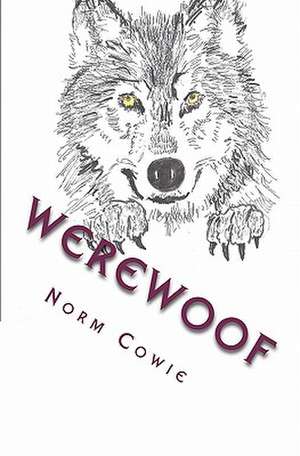 Werewoof de Norm Cowie