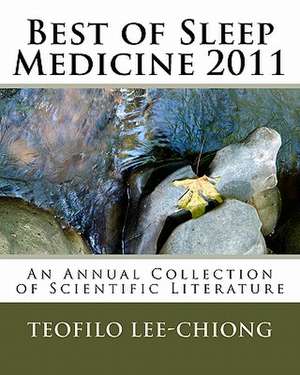 Best of Sleep Medicine 2011 de Teofilo L. Lee-Chiong