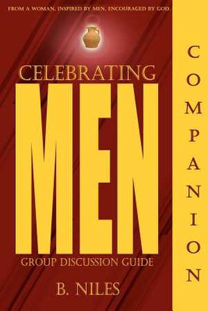 Celebrating Men Companion de B. Niles