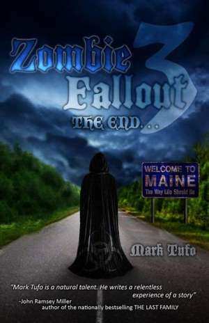 Zombie Fallout 3 de Mark Tufo