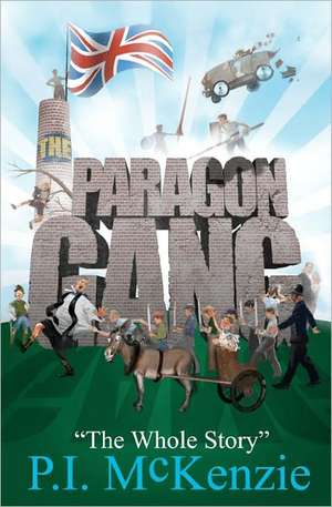 The Paragon Gang de P. I. McKenzie