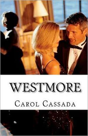 Westmore de Carol Cassada