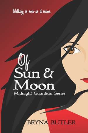 Of Sun & Moon de Bryna Butler