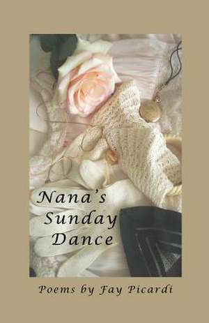 Nana's Sunday Dance de Fay Picardi