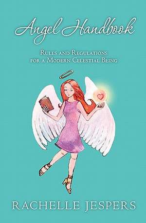 Angel Handbook de Rachelle Jespers