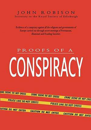 Proofs of a Conspiracy de John Robison