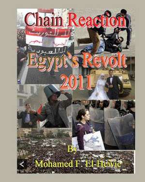 Chain Reaction de Mohamed F. El-Hewie