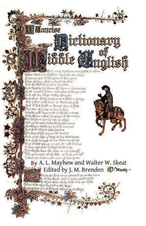 A Concise Dictionary of Middle English de A. L. Mayhew