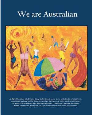 We Are Australian (Vol 1 Colour Edition) de MS Linda Ruth Brooks