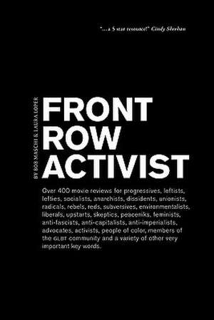 Front Row Activist de Laura Loper