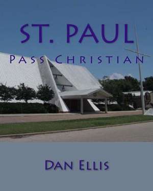 St. Paul de Dan A. Ellis