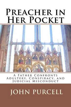 Preacher in Her Pocket de MR John E. Purcell