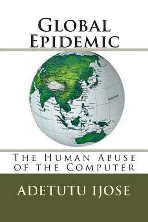 Global Epidemic de Adetutu Ijose