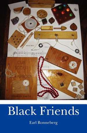 Black Friends de Earl Ronneberg