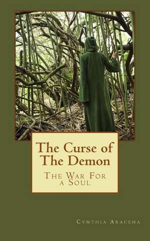 The Curse of the Demon de Cynthia Aracena