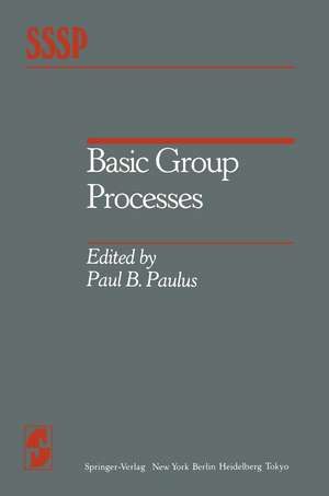 Basic Group Processes de P B Paulus