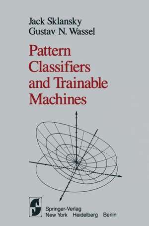 Pattern Classifiers and Trainable Machines de J. Sklansky