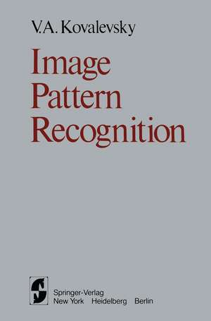 Image Pattern Recognition de V.A. Kovalevsky