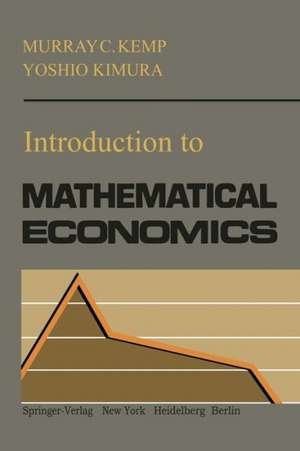 Introduction to Mathematical Economics de M. C. Kemp