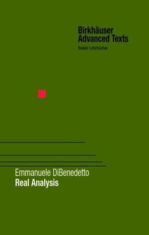 Real Analysis de Emmanuele DiBenedetto