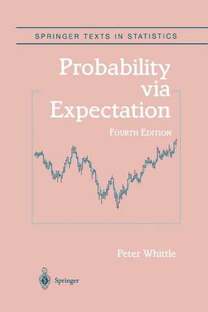 Probability via Expectation de Peter Whittle