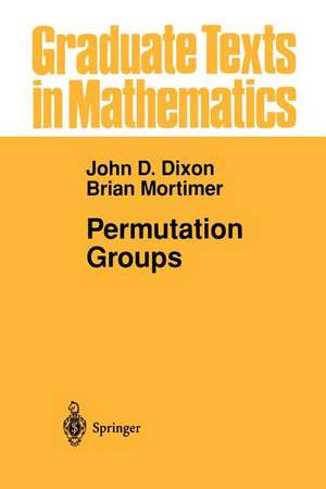 Permutation Groups de John D. Dixon