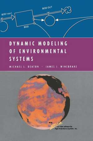 Dynamic Modeling of Environmental Systems de Michael L. Deaton