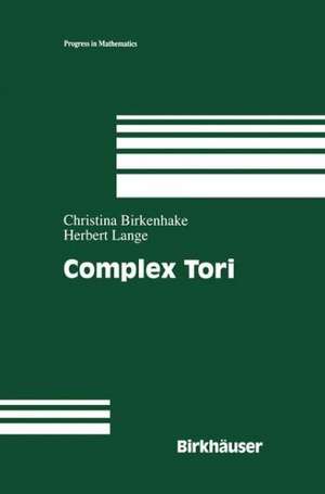 Complex Tori de Herbert Lange