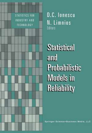 Statistical and Probabilistic Models in Reliability de Nikolaos Limnios