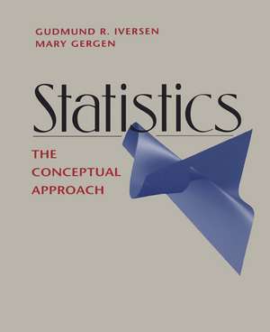 Statistics: The Conceptual Approach de Gudmund R. Iversen