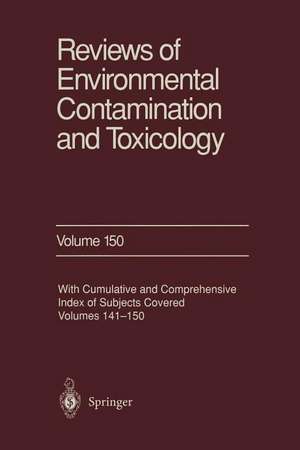 Reviews of Environmental Contamination and Toxicology: Continuation of Residue Reviews de George W. Ware