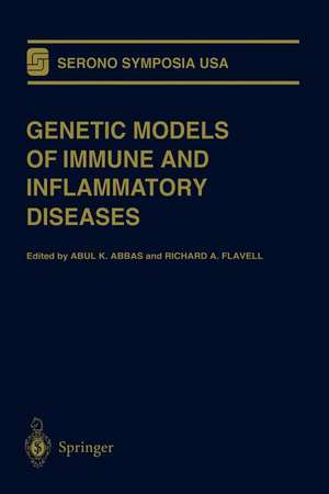 Genetic Models of Immune and Inflammatory Diseases de Abul K. Abbas