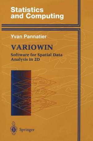 Variowin: Software for Spatial Data Analysis in 2D de Yvan Pannatier