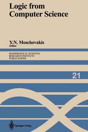 Logic from Computer Science: Proceedings of a Workshop held November 13–17, 1989 de Yiannis N. Moschovakis