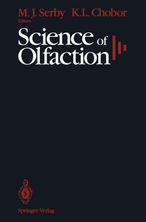 Science of Olfaction de Michael J. Serby