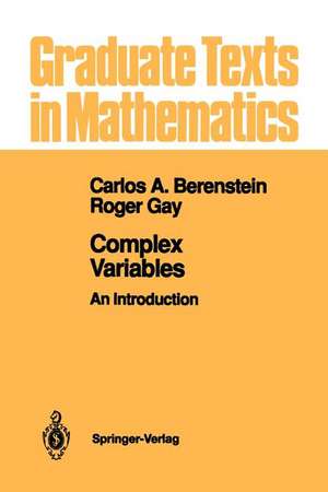 Complex Variables de Carlos A. Berenstein