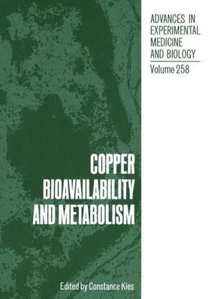 Copper Bioavailability and Metabolism de C Kies