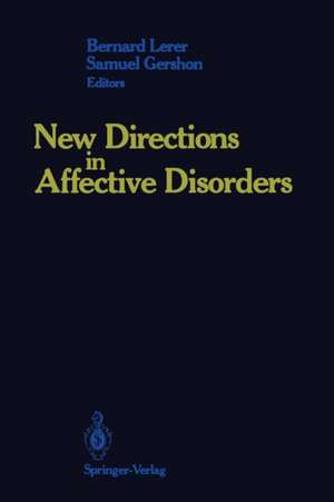 New Directions in Affective Disorders de Bernard Lerer